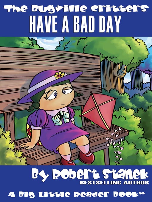 Title details for Have a Bad Day by Robert Stanek - Available